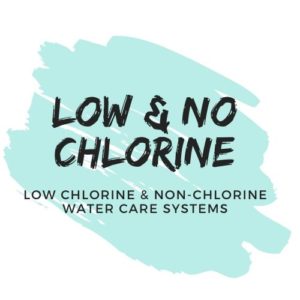 LOW/NO CHLORINE SYSTEMS